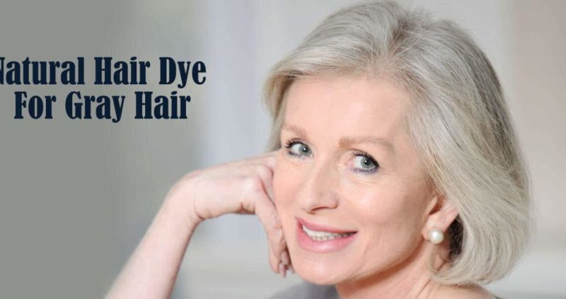 Natural Homemade Hair Dye For Gray Hair
